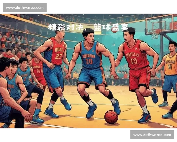 高清篮球直播全程无延迟精彩呈现尽享每一场激烈对决 - 副本 - 副本 - 副本 (7) - 副本 - 副本 - 副本 - 副本